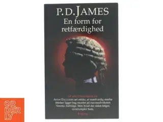 En form for retfærdighed : roman af P. D. James (Bog)