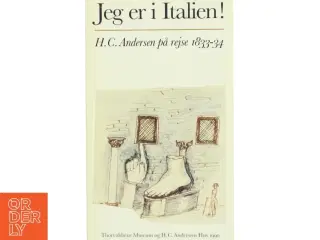 Rejsebog &#39;Jeg er i Italien!&#39; af H.C. Andersen