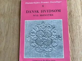 Dansk Hvidsøm  -  Nye mønstre