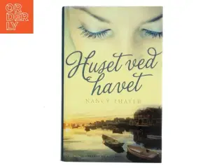 Huset ved havet af Nancy Thayer (Bog)