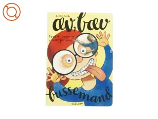 Æv, bæv busse mand af Bente Bech (Sangbog)