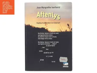 Aftenlys : dagbog af pårørende til en afasiramt af Joan Iserhorst (Bog)