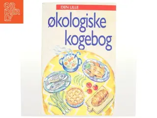 Den lille økologiske kogebog af Katrine Klinken (Bog)