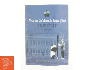 Notes sur la culture du panda géant af Sun Quan (Bog)