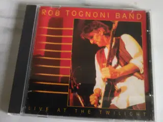 Rob Tognoni: Live At The Twilight (1999 