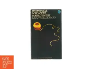 Behavioral science in management (bog)