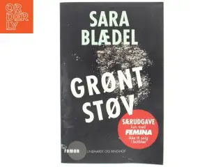Sara Blædel, Grønt støv