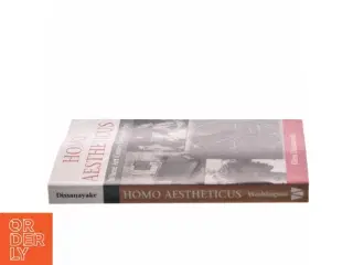 Homo aestheticus : where art comes from and why af Ellen Dissanayake (Bog)