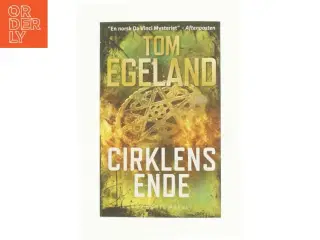 Cirklens ende af Tom Egeland (Bog)