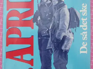Krig; 9.april, de så det ske af Lars Lindeberg