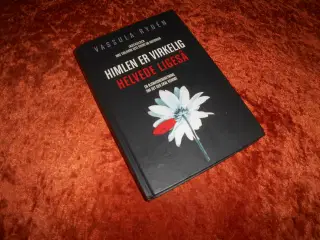 Himlen er virkelig, helvede ligeså, Vassula Rydén