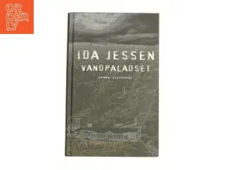 Vandpaladset af Ida Jessen (f. 1964) (Bog)