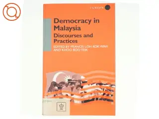 Democracy in Malaysia af Francis Kok-Wah Loh, Boo Teik Khoo (Bog)
