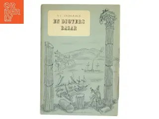 En Digters Bazar af H.C. Andersen : På rejse gennem Italien (Bog)