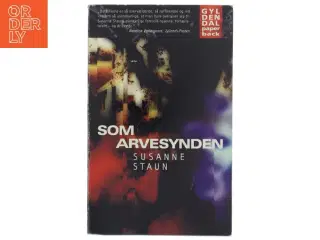 Som arvesynden : roman af Susanne Staun (Bog)