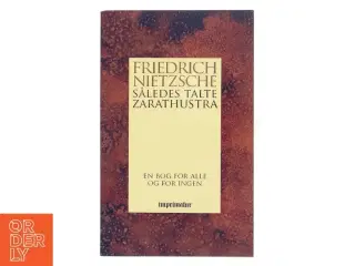 Således talte Zarathustra af Friedrich Nietzsche (Bog)