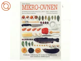 Mikro-ovnen : en håndbog i brug af mikrobølgeovnen af Sarah Brown (Bog)