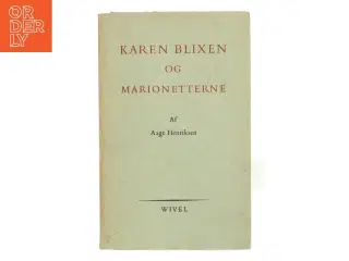 Karen Blixen og Marionetterne af Aage Henriksen (Bog)