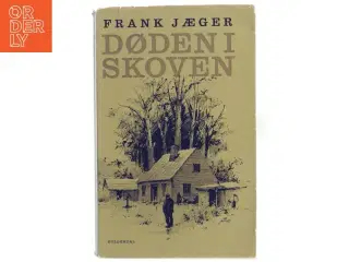 Døden i Skoven af Frank Jæger fra Gyldendal