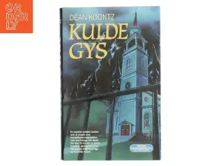 Kuldegys af Dean Koontz (Bog)