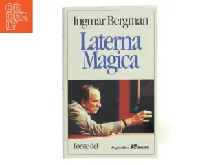 Laterna Magica af Ingmar Bergman (Bog)