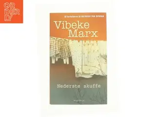Nederste skuffe af Vibeke Marx (Bog)