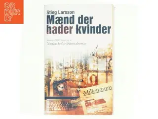 Mænd der hader kvinder af Stieg Larsson, Stieg Larsson (Bog)