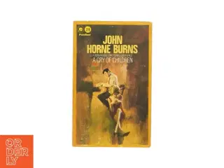 A cry of children af John Horne Burns (bog)