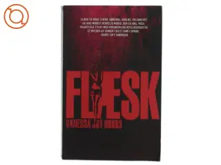 Flæsk af Vanessa Joy Hobbs (Bog)