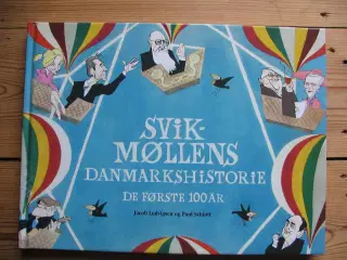 Svikmøllens Danmarkshistorie