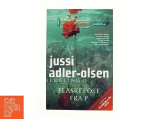 Flaskepost fra P af Jussi Adler-Olsen (Bog)