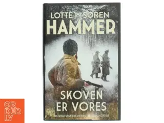 Skoven er vores af Lotte Hammer (Bog)