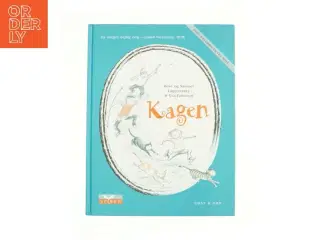 Kagen af Rose & Samuel Lagercrantz og Eva Eriksson (Bog)