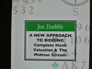 a new approach to bidding - bridge, by jon drabble