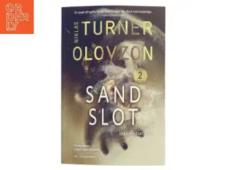 Sandslot : spændingsroman af Niklas Turner Olovzon (Bog)
