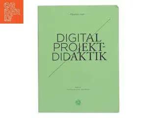 Digital projektdidaktik (Bog)