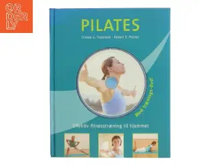 Pilates : das effektive Fitness-Training für zu Hause af Christa G. Traczinski (Bog)