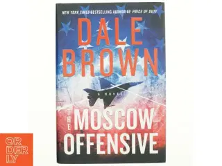 The Moscow Offensive af Dale Brown (Bog)