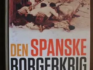 den spanske borgerkrig - baggrunden, krigen og ver