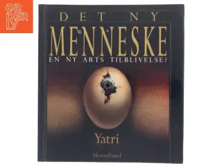 Det Ny Menneske - Yatri