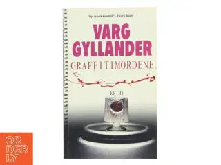 Graffitimordene af Varg Gyllander (Bog)