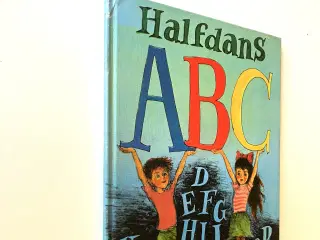 Halfdans abc. Af Halfdan Rasmussen