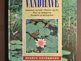 den frodige vandhave - havedam og bæk, planter og 