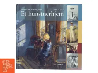 Et kunstnerhjem : Michael & Anna Anchers hus i Skagen af Benno Blæsild (Bog)