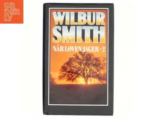 Wilbur Smith, når løven Jager 2