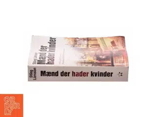 Mænd der hader kvinder af Stieg Larsson, Stieg Larsson (Bog)