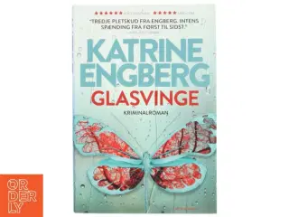 Glasvinge af Katrine Engberg (Bog)