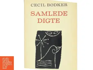 Samlede Digte af Cecil Bødker (Bog)