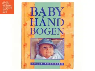 Babyhåndbogen af Helle Andersen (f. 1953) (Bog)
