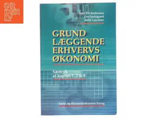 Grundlæggende erhvervsøkonomi : særtryk af kapitel 1, 2 & 8 (Særtryk) (Bog)
